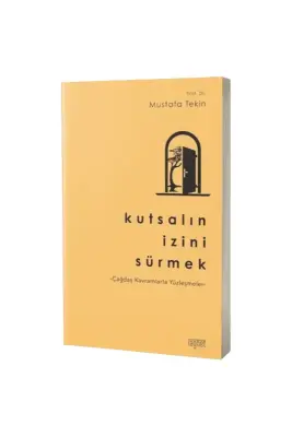 Kutsalın İzini Sürmek - Rağbet Yayınları (1)