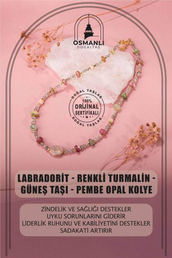 Labradorit-Renkli Turmalin-Güneş Taşı-Pembe Opal Doğal Taş Kolye - 1