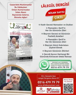 Lalegül Dergisi 134. Sayı Nisan 2024 - Ahıska Basım Yayın