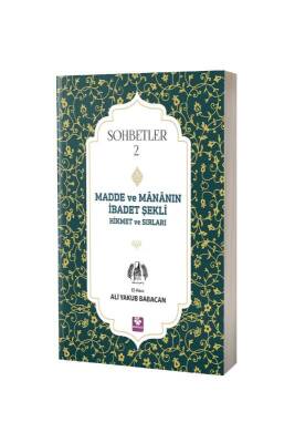 Madde Ve Mananın İbadet Şekli Hikmet Ve Sırları - Menekşe Kitap (1)
