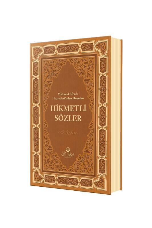 Mahmud Efendi Hazretlerinden Duyulan Hikmetli Sözler - Deri Cilt - 5