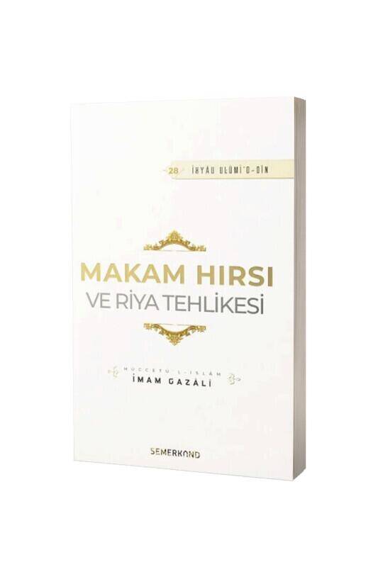Makam Hırsı Ve Riya Tehlikesi - 2