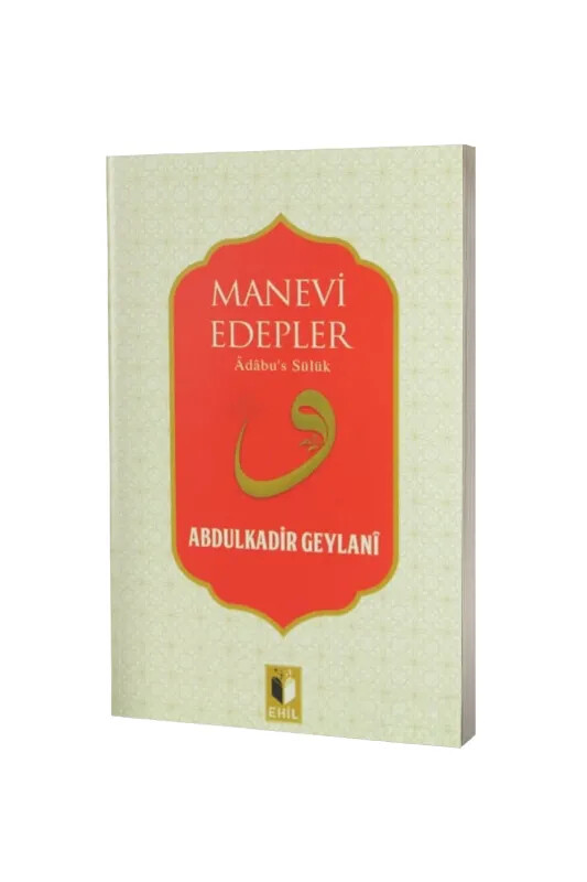Manevi Edepler - Ehil Yayınları