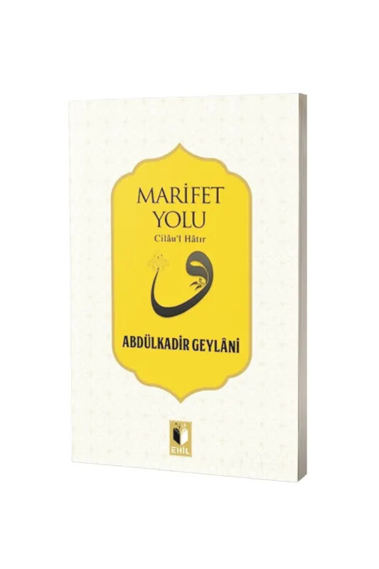 Marifet Yolu - Ehil Yayınları