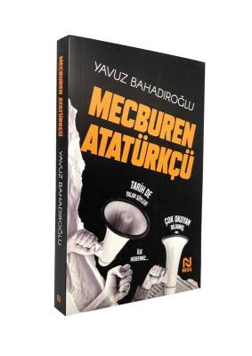 Mecburen Atatürkçü - 3