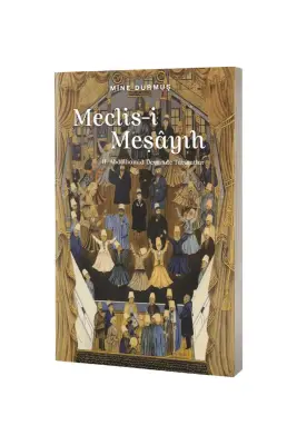 Meclisi Meşayıh - 1