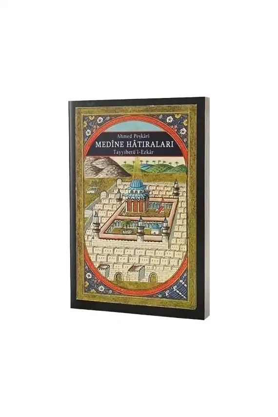 Medine Hatıraları - 1