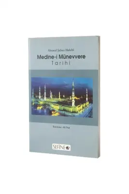 Medinei Münevvere Tarihi - 1
