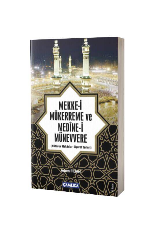 Mekkei Mükerreme Ve Medinei Münevvere - 2