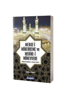 Mekkei Mükerreme Ve Medinei Münevvere - Fazilet Neşriyat