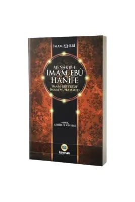 Menakıbı İmam Ebu Hanife - Kayıhan Yayınları