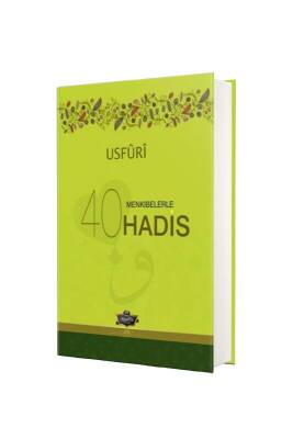 Menkıbelerle 40 Hadis Usfuri - Muallim Neşriyat