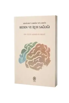 Mesalihul Ebdan vel Enfüs Beden ve Ruh Sağlığı - 1