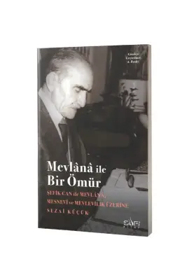 Mevlana İle Bir Ömür - Sufi Kitap (1)