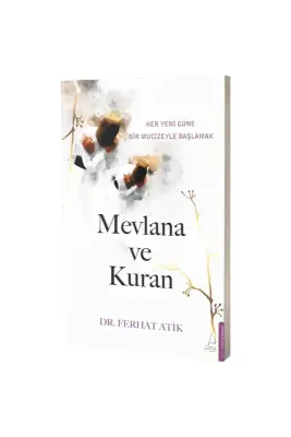 Mevlana ve Kuran - Destek Yayıncılık (1)