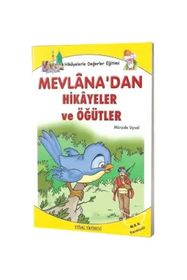 Mevlanadan Hikayeler Öğütler - Uysal Yayıncılık