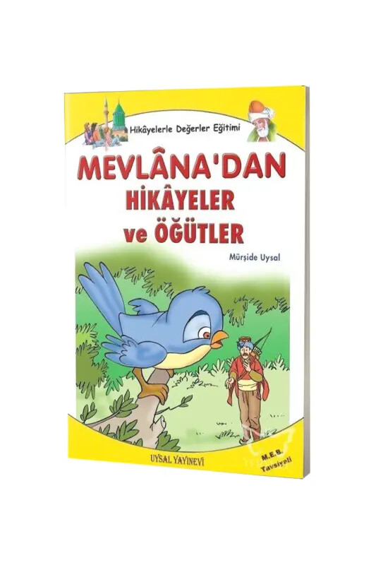 Mevlanadan Hikayeler Öğütler - Uysal Yayıncılık
