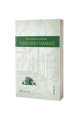 Mevlananın Gözüyle Aşıkların Namazı - Semerkand Yayınları (1)
