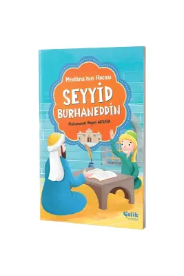 Mevlananın Hocası Seyyid Burhaneddin - Çelik Yayınevi (1)