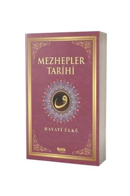 Mezhepler Tarihi - Karton Kapak - Çelik Yayınevi (1)
