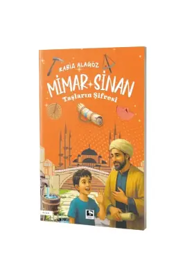 Mimar Sinan Taşların Şifresi - Çınaraltı Yayınları (1)