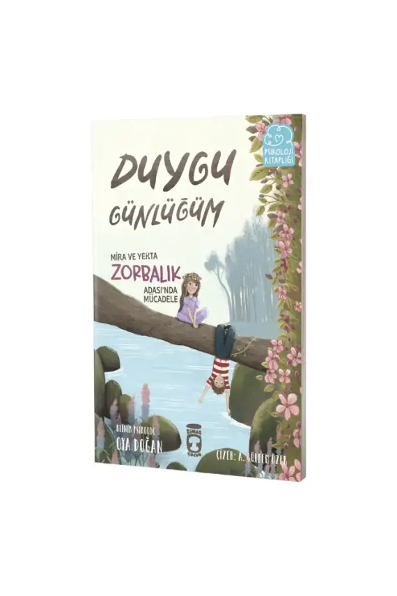 Mira ve Yekta Zorbalık Adasında Mücadele Duygu Günlüğüm - 1