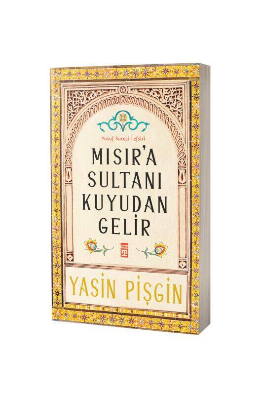 Mısıra Sultanı Kuyudan Gelir - 2