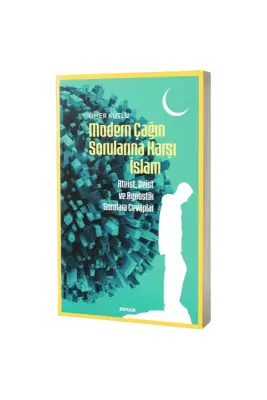 Modern Çağın Sorularına Karşı İslam - Beyan Yayınları (1)