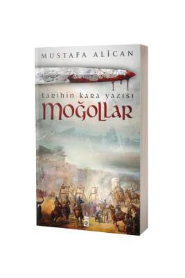 Moğollar Tarihin Kara Yazısı - Timaş Yayınları (1)