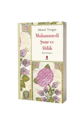 Muhammedi Şuur ve Ahlak - Kapı Yayınları