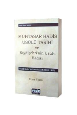 Muhtasar Hadis Usulü Tarihi - Yasin Yayınevi