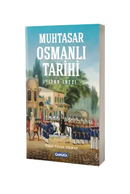 Muhtasar Osmanlı Tarihi - Çamlıca Kitap (1)