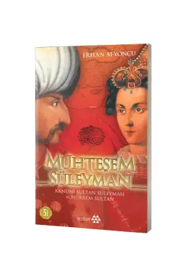 Muhteşem Süleyman Kanuni Sultan Süleyman ve Hürrem Sultan - Yeditepe Yayınevi (1)
