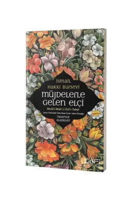 Müjdelerle Gelen Elçi - Sufi Kitap (1)