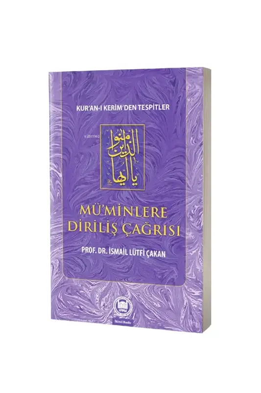 Müminlere Diriliş Çağrısı - 2