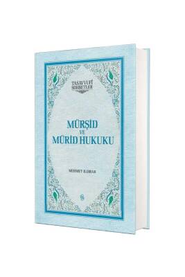 Mürşid ve Mürid Hukuku - Semerkand Yayınları