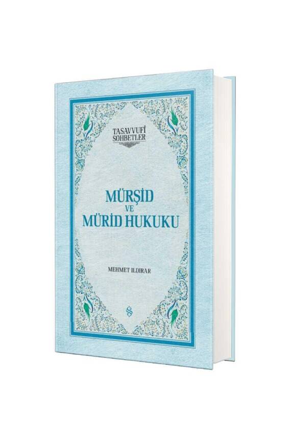 Mürşid ve Mürid Hukuku - 1