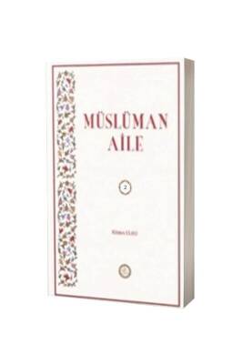 Müslüman Aile 2 - Hala Kitap