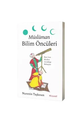 Müslüman Bilim Öncüleri - Foliant Yayınları (1)