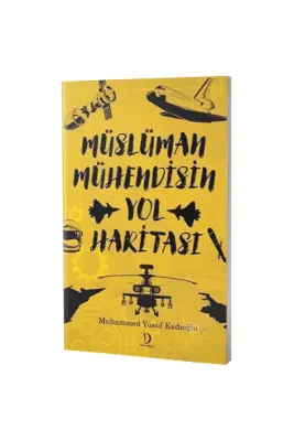 Müslüman Mühendisin Yol Haritası - Dava Adamı Yayınları (1)