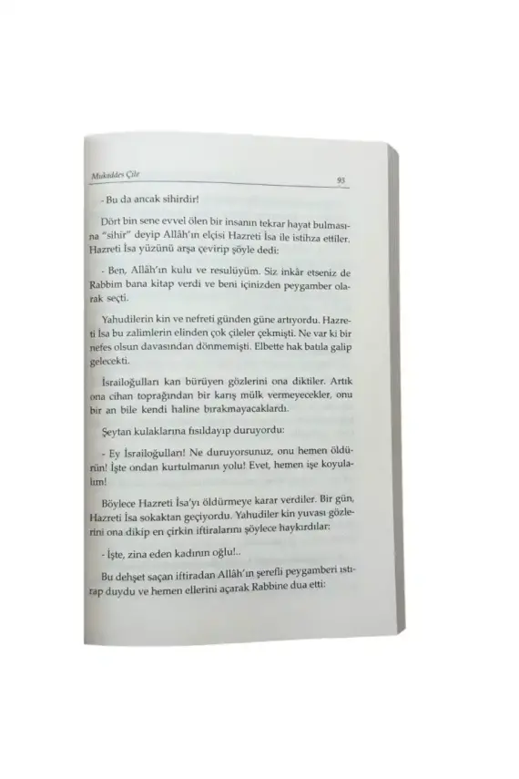 Müslümanın Çilesi Ve İbret Verici Hadiseler - Mukaddes Çile - 3