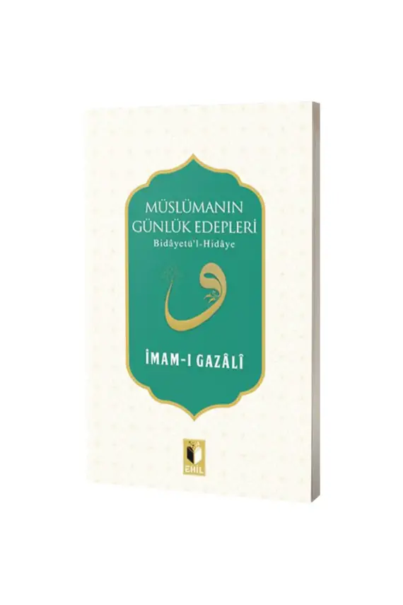 Müslümanın Günlük Edepleri - 1