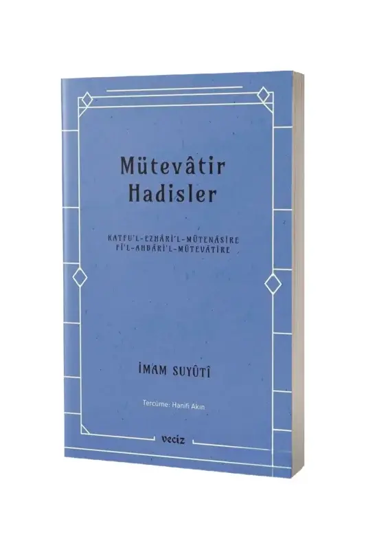 Mütevatir Hadisler - 2