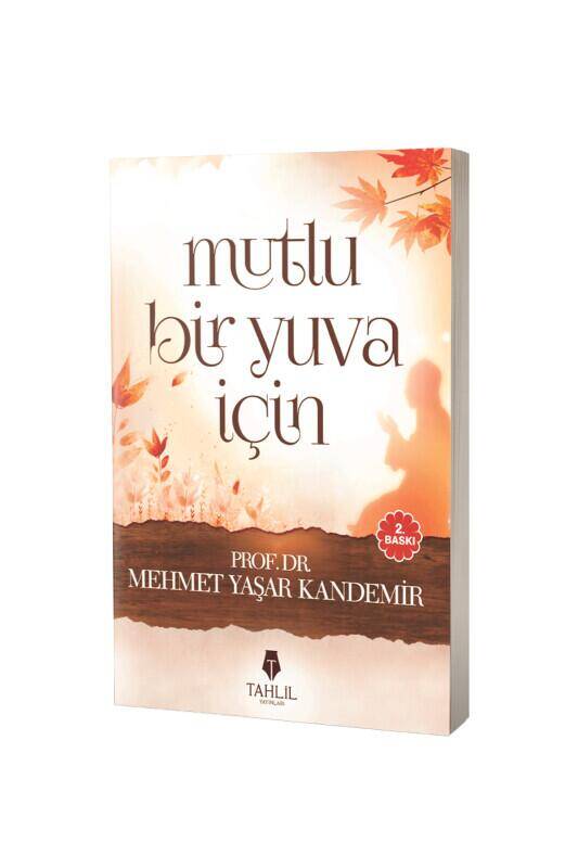 Mutlu Bir Yuva İçin - 2