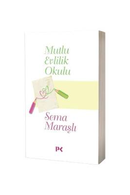 Mutlu Evlilik Okulu - Profil Yayınevi