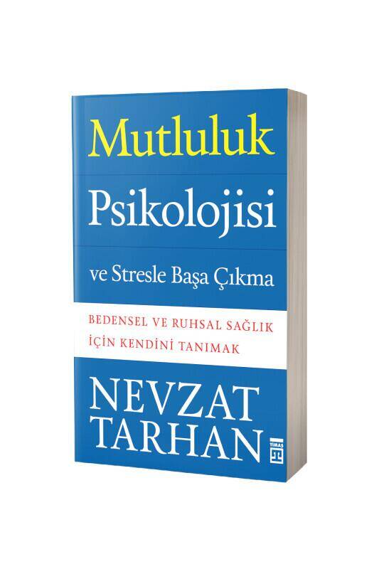 Mutluluk Psikolojisi Ve Stresle Başa Çıkma - 2