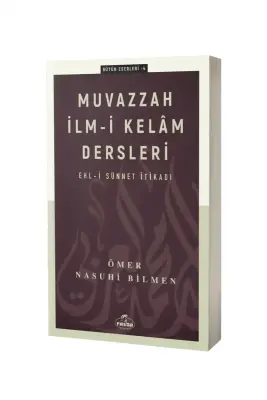 Muvazzah İlmi Kelam Dersleri - 1