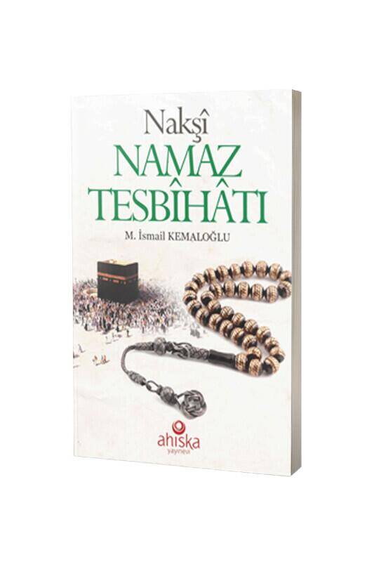 Nakşi Namaz Tesbihatı - 5