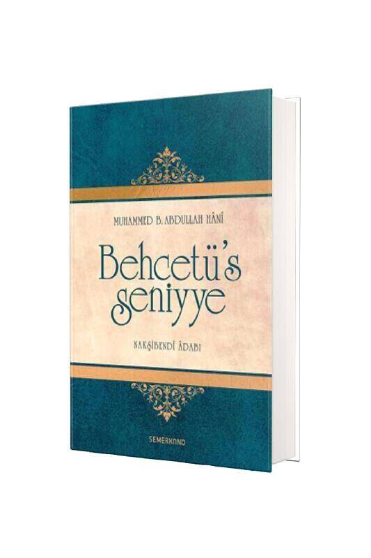 Nakşibendi Adabı Behcetüs Seniyye - 2