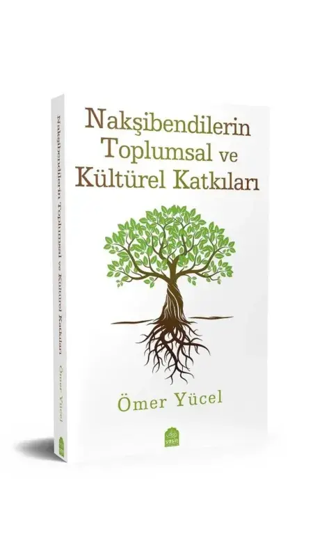 Nakşibendilerin Toplumsal Ve Kültürel Katkıları - 1